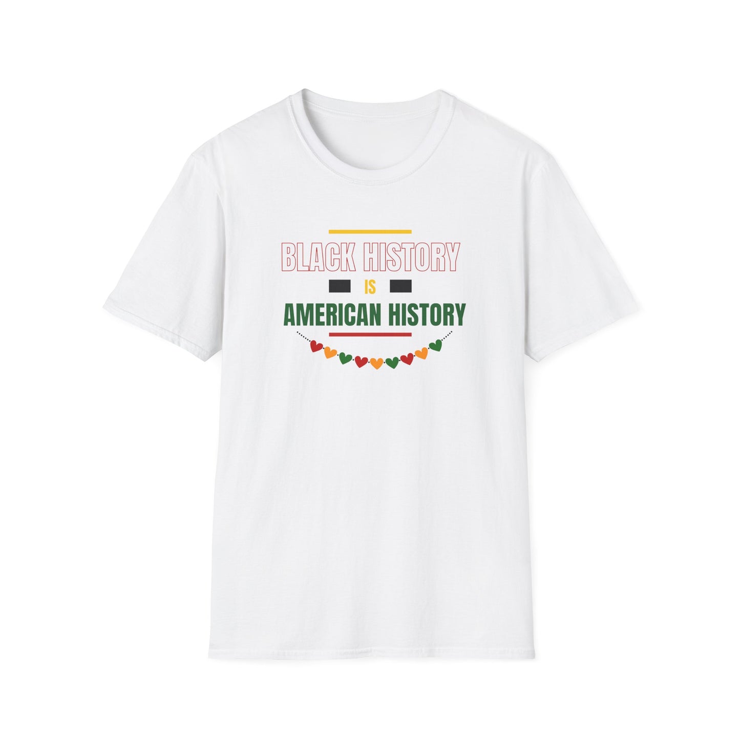 Black History Is American History T-Shirt