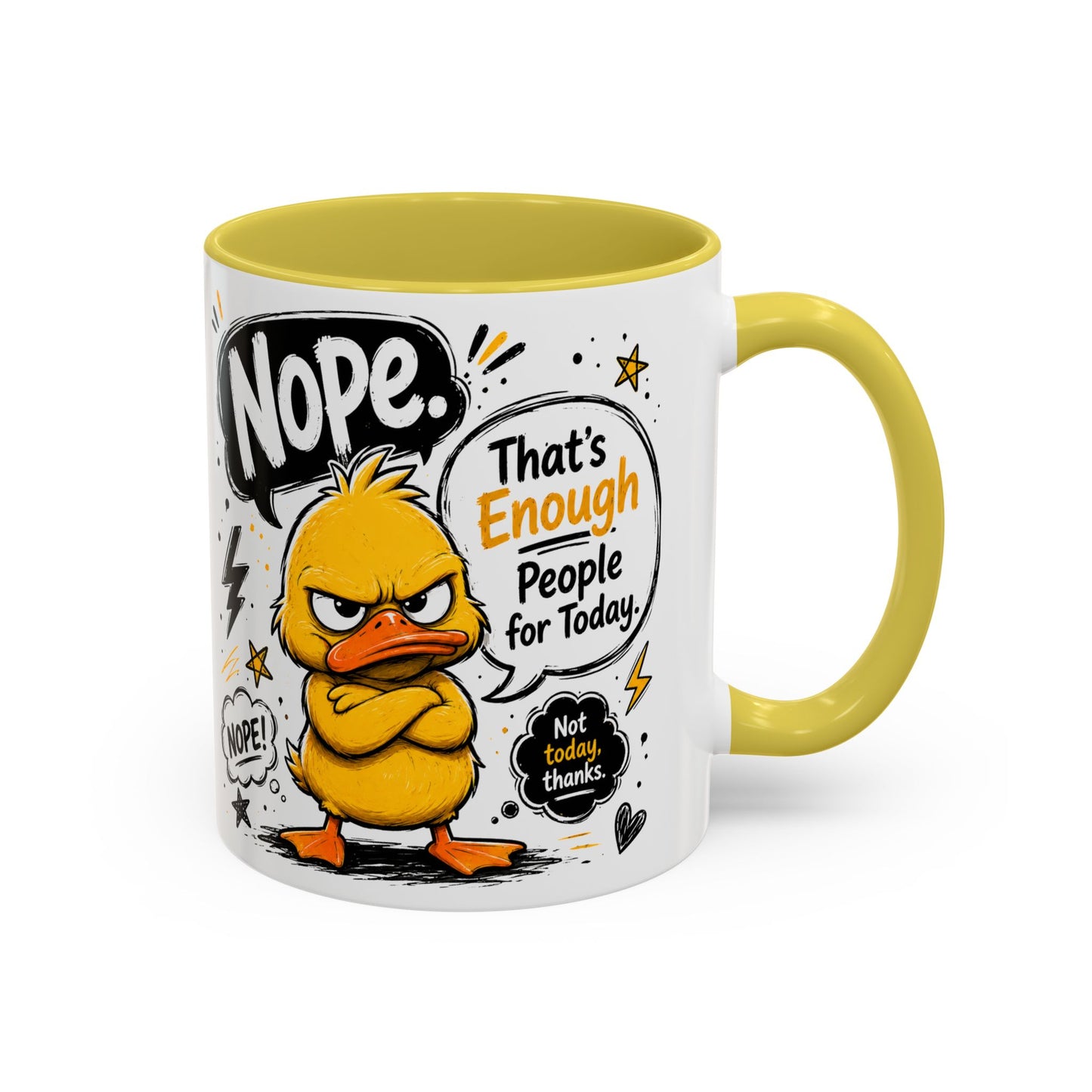 Nope Not Today - Colorful Mugs (11oz, 15oz)