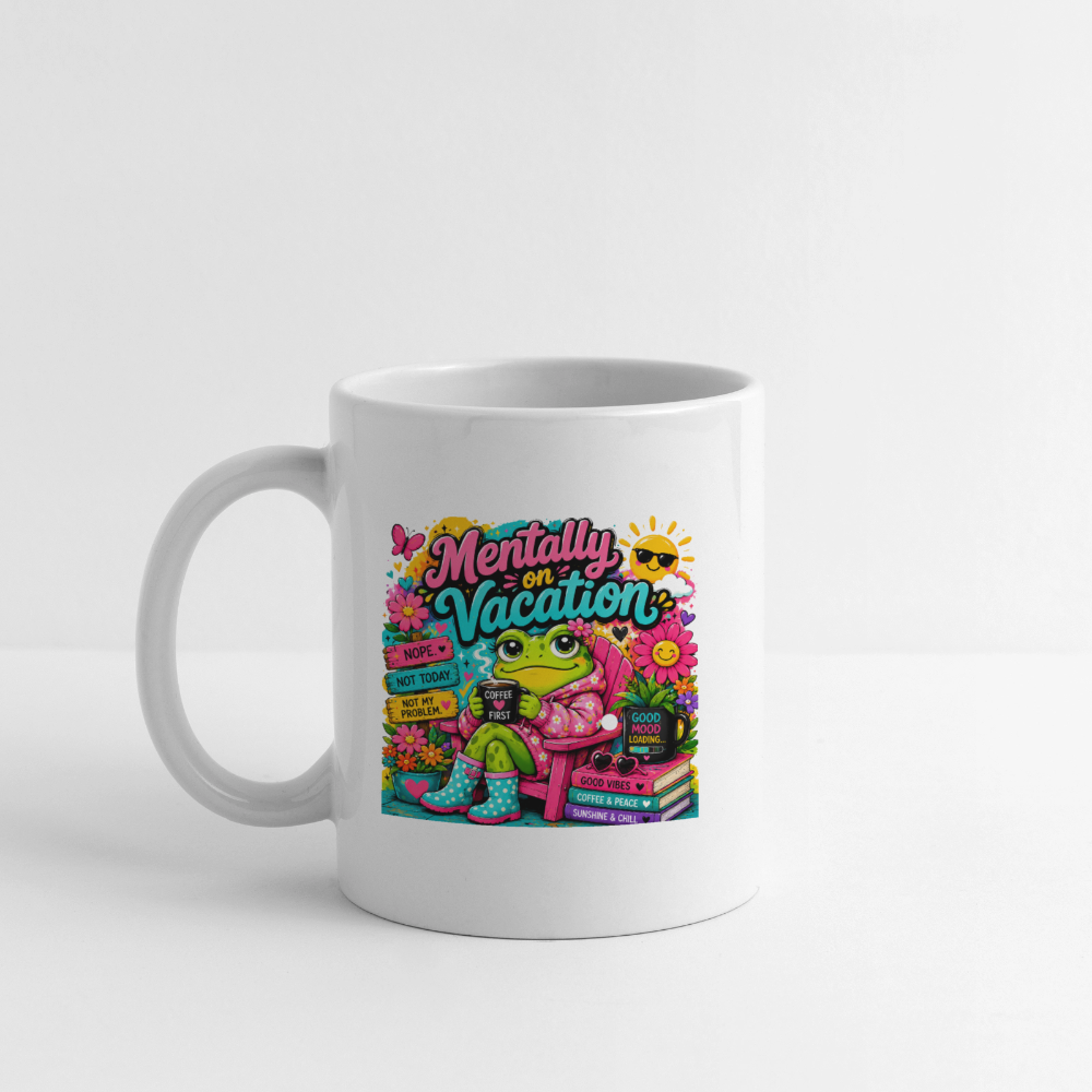 Mentally On Vacation - white