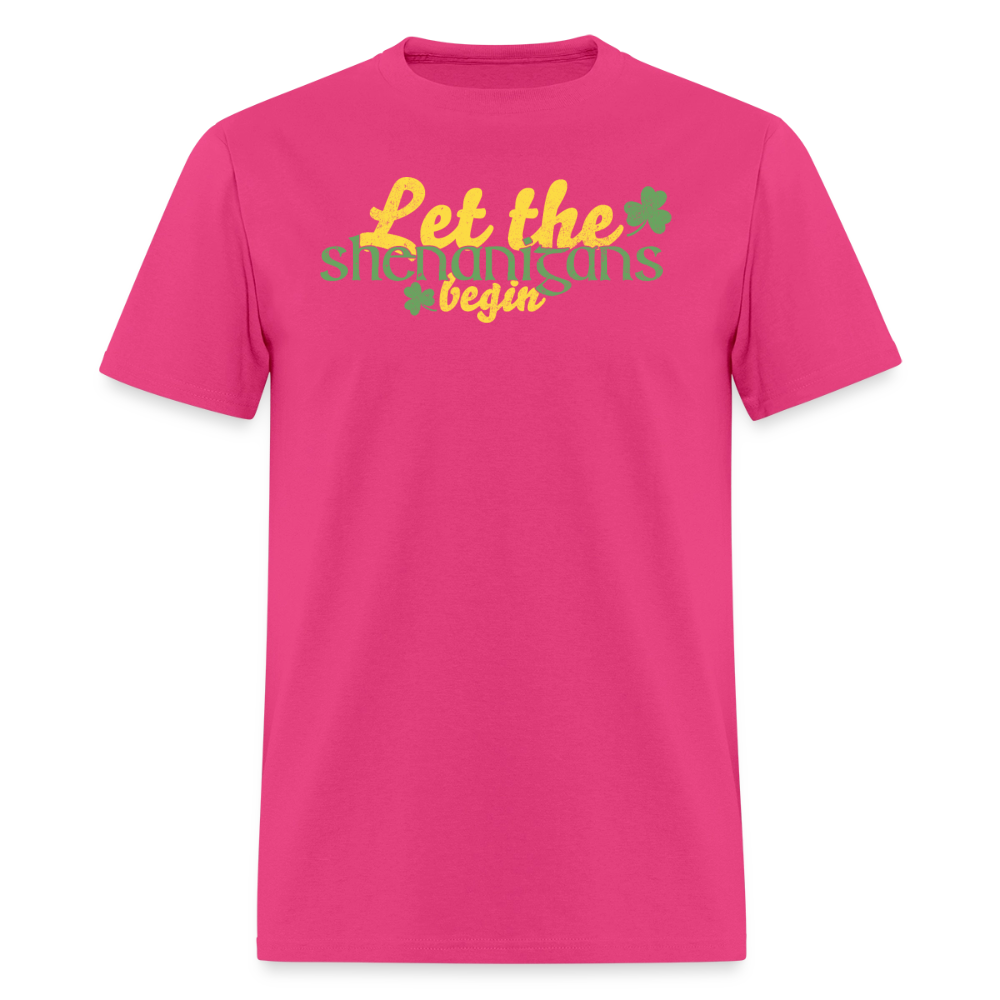 Let The Shenanigans Begin T-Shirt - fuchsia