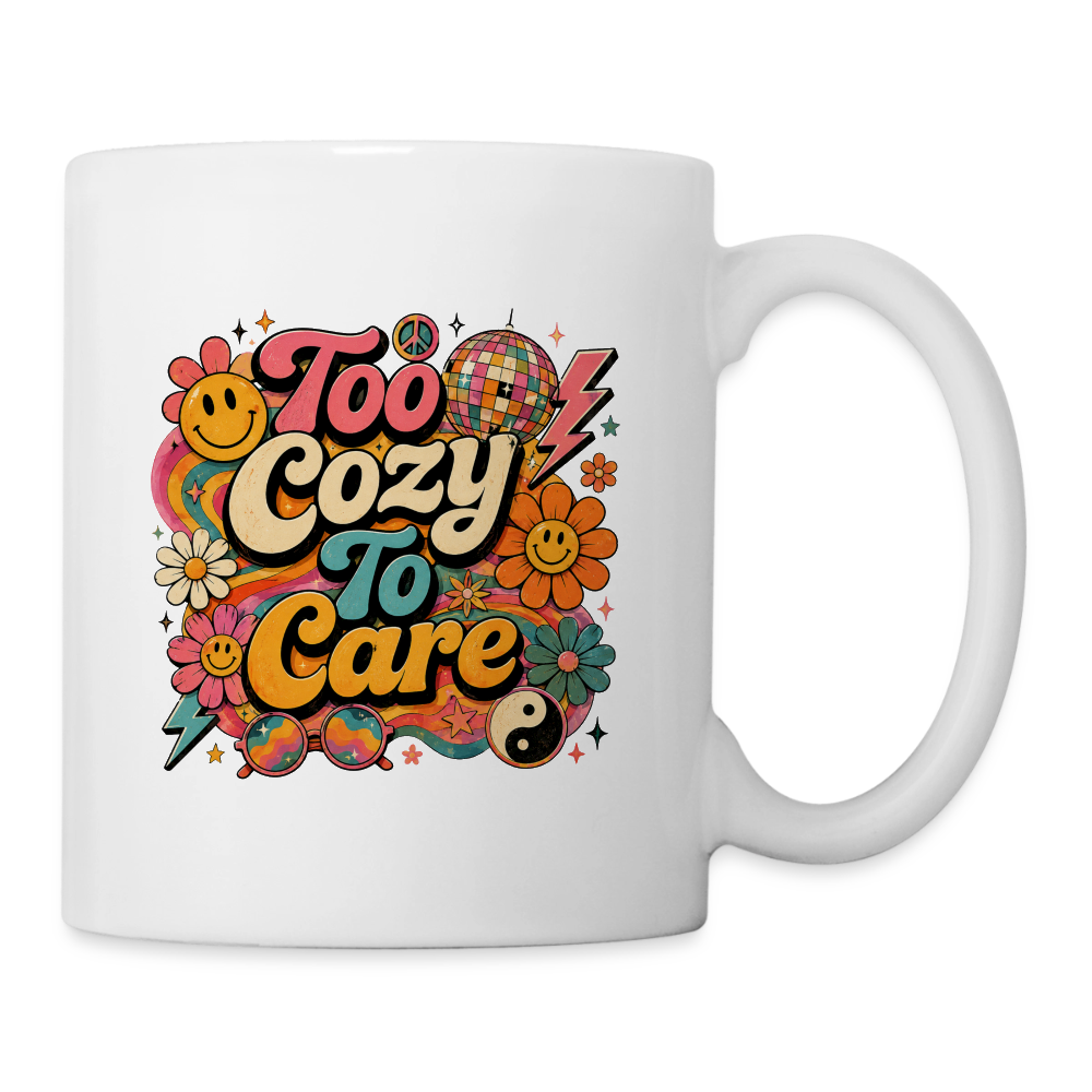 Too Cozy To Care Mug - white