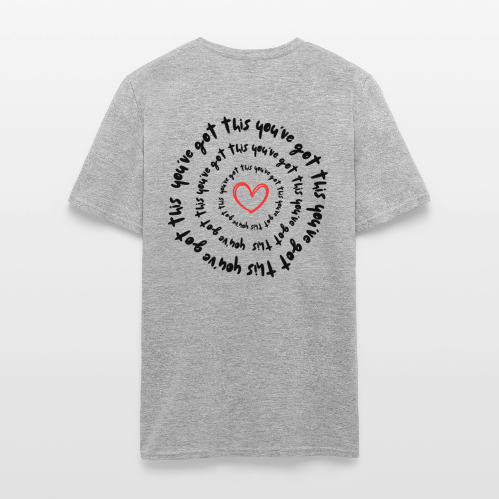 You've Got this 2 T-Shirt - heather gray