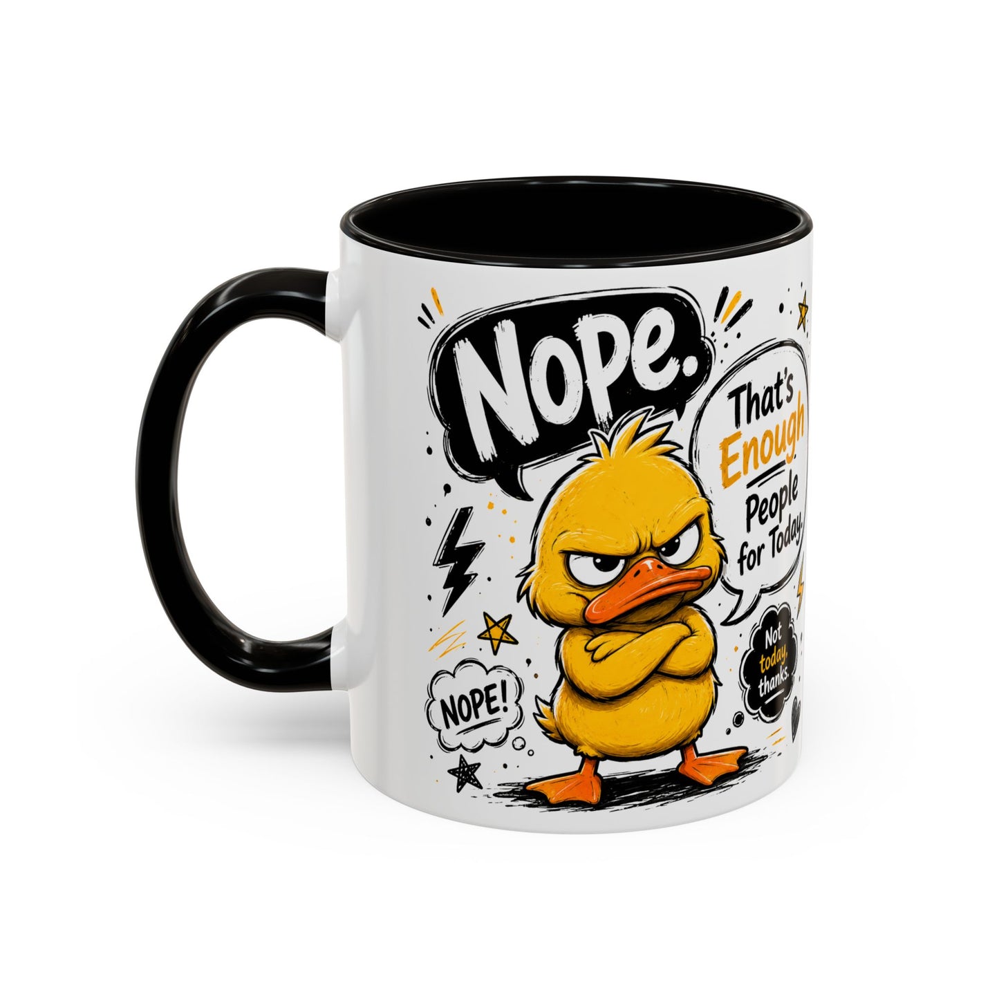 Nope Not Today - Colorful Mugs (11oz, 15oz)