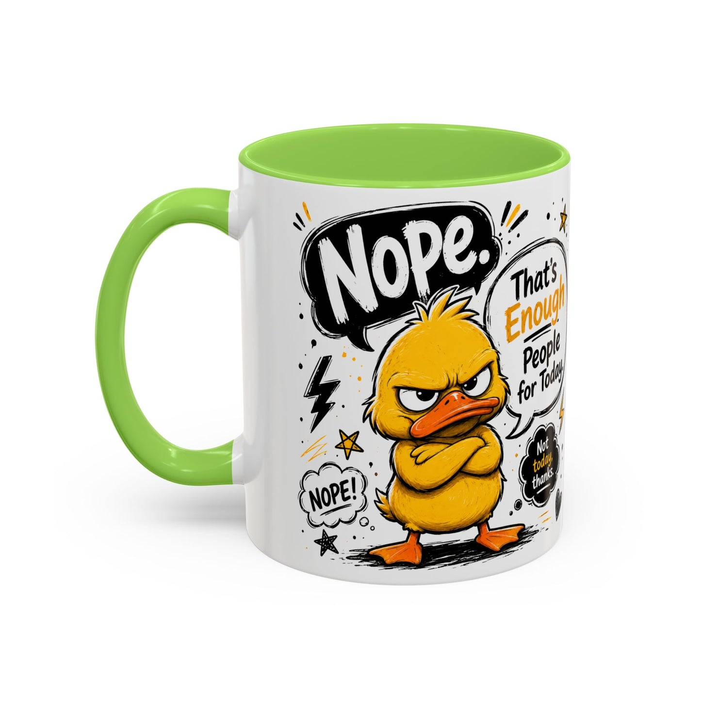 Nope Not Today - Colorful Mugs (11oz, 15oz)