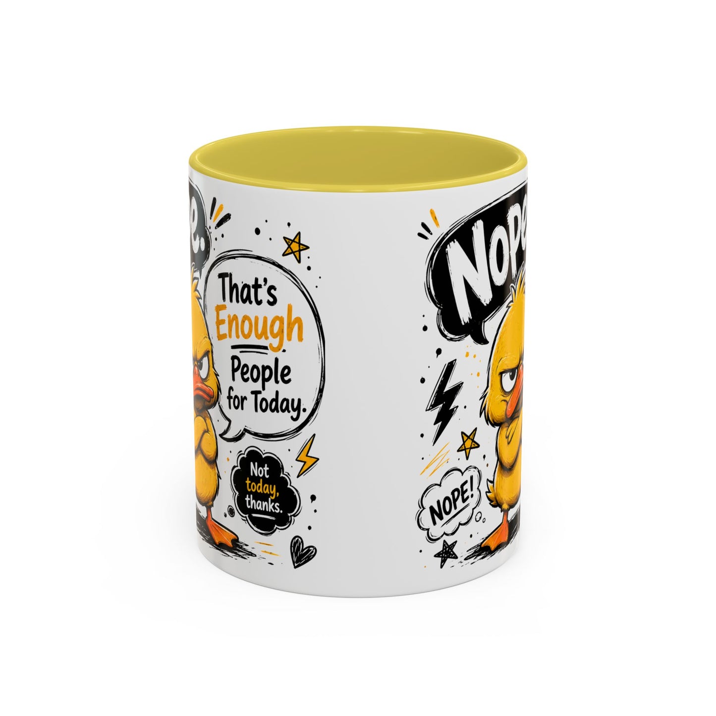Nope Not Today - Colorful Mugs (11oz, 15oz)