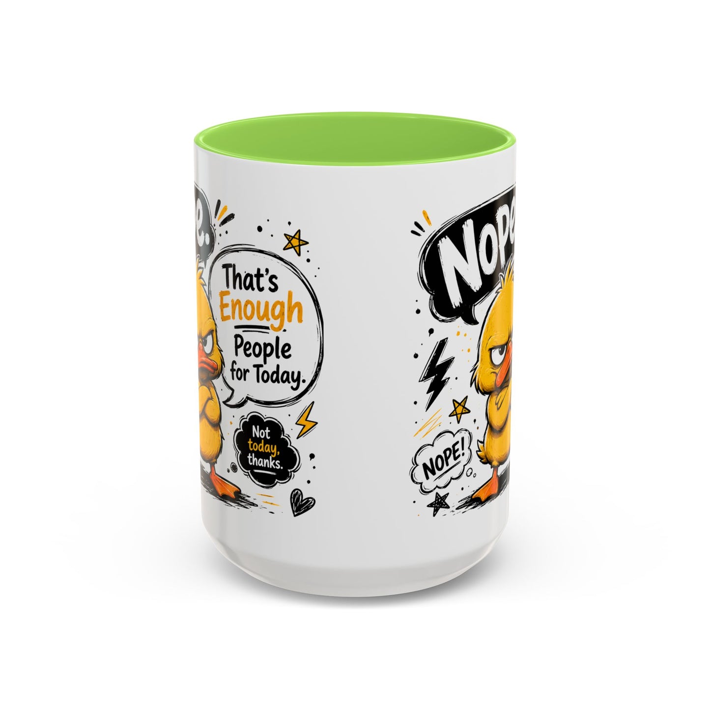 Nope Not Today - Colorful Mugs (11oz, 15oz)