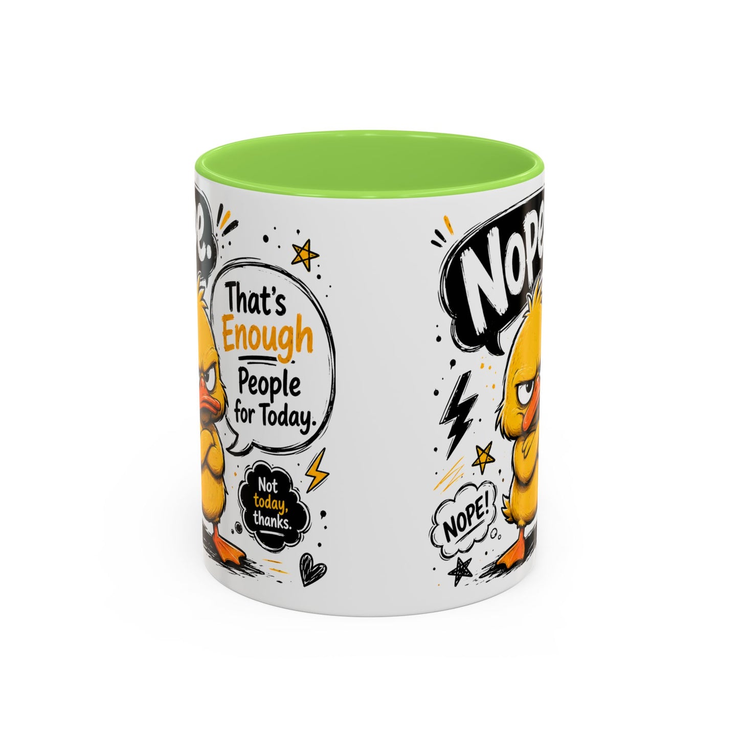 Nope Not Today - Colorful Mugs (11oz, 15oz)