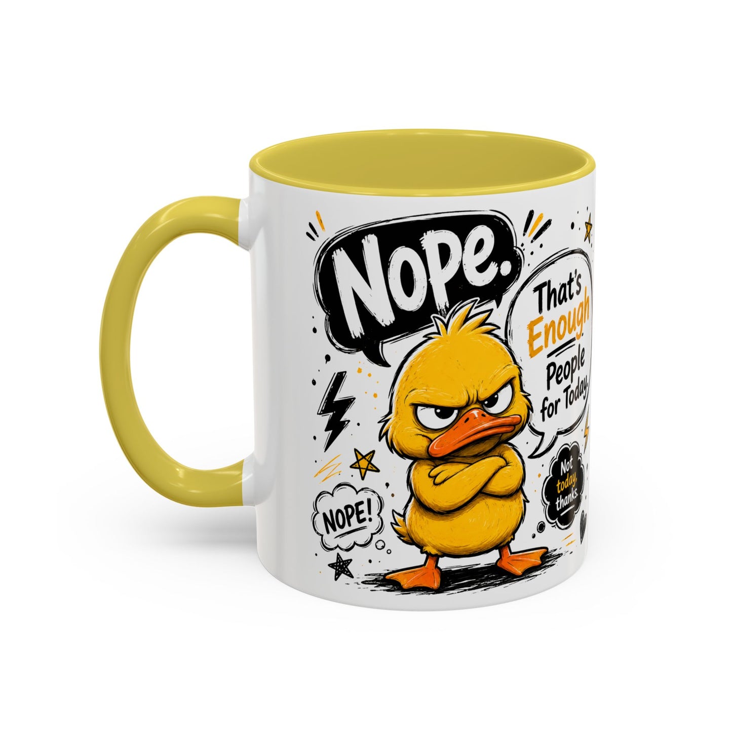 Nope Not Today - Colorful Mugs (11oz, 15oz)