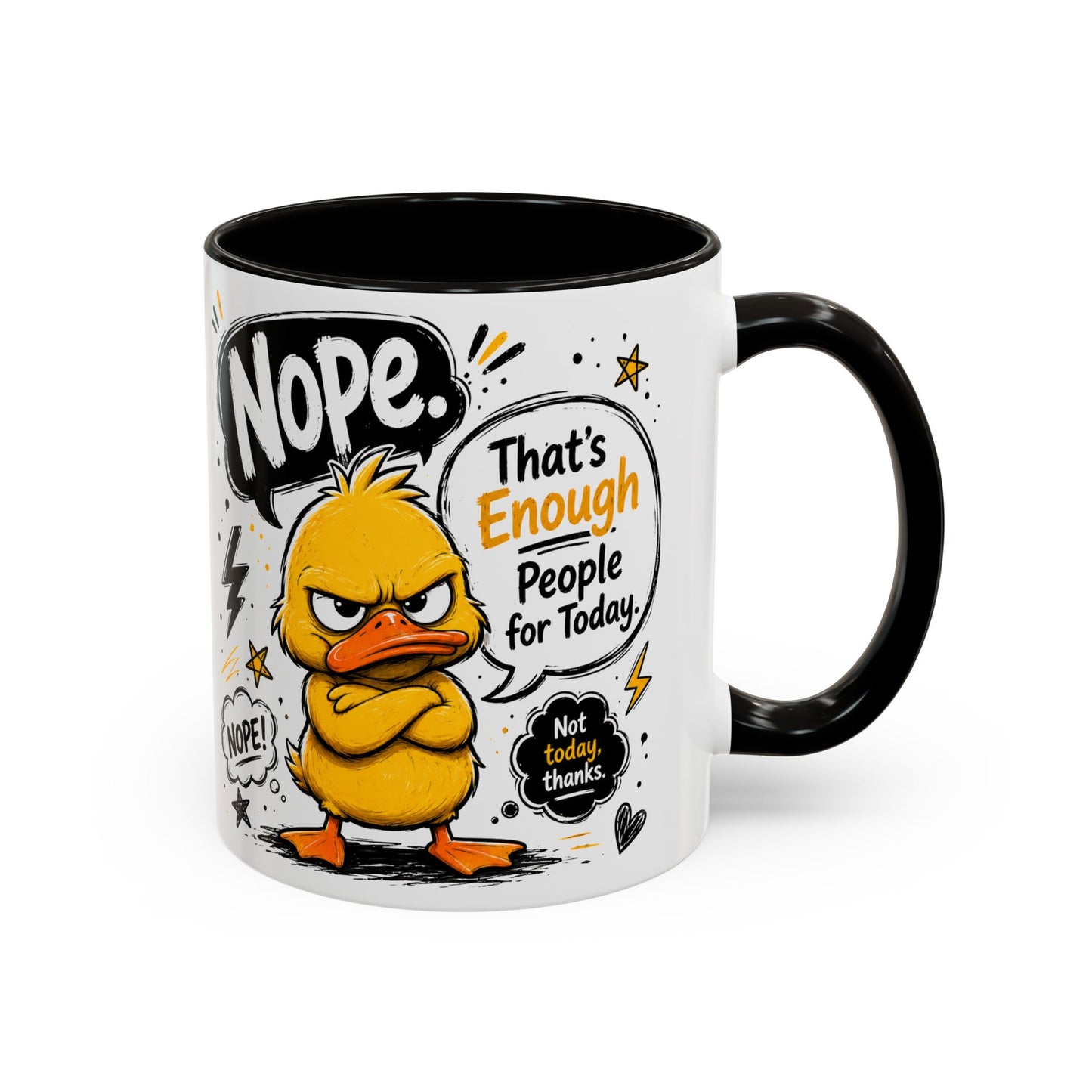 Nope Not Today - Colorful Mugs (11oz, 15oz)