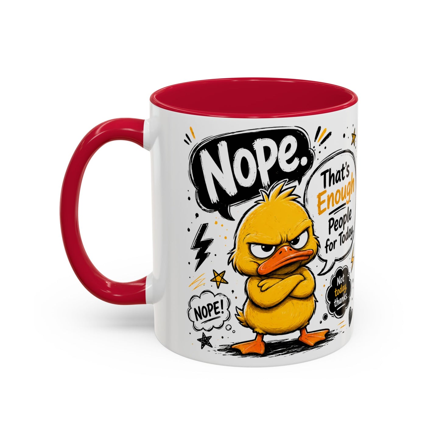 Nope Not Today - Colorful Mugs (11oz, 15oz)