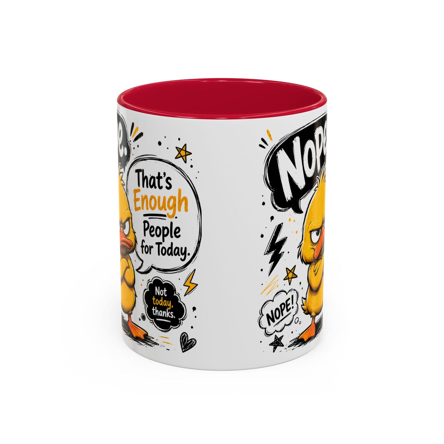 Nope Not Today - Colorful Mugs (11oz, 15oz)
