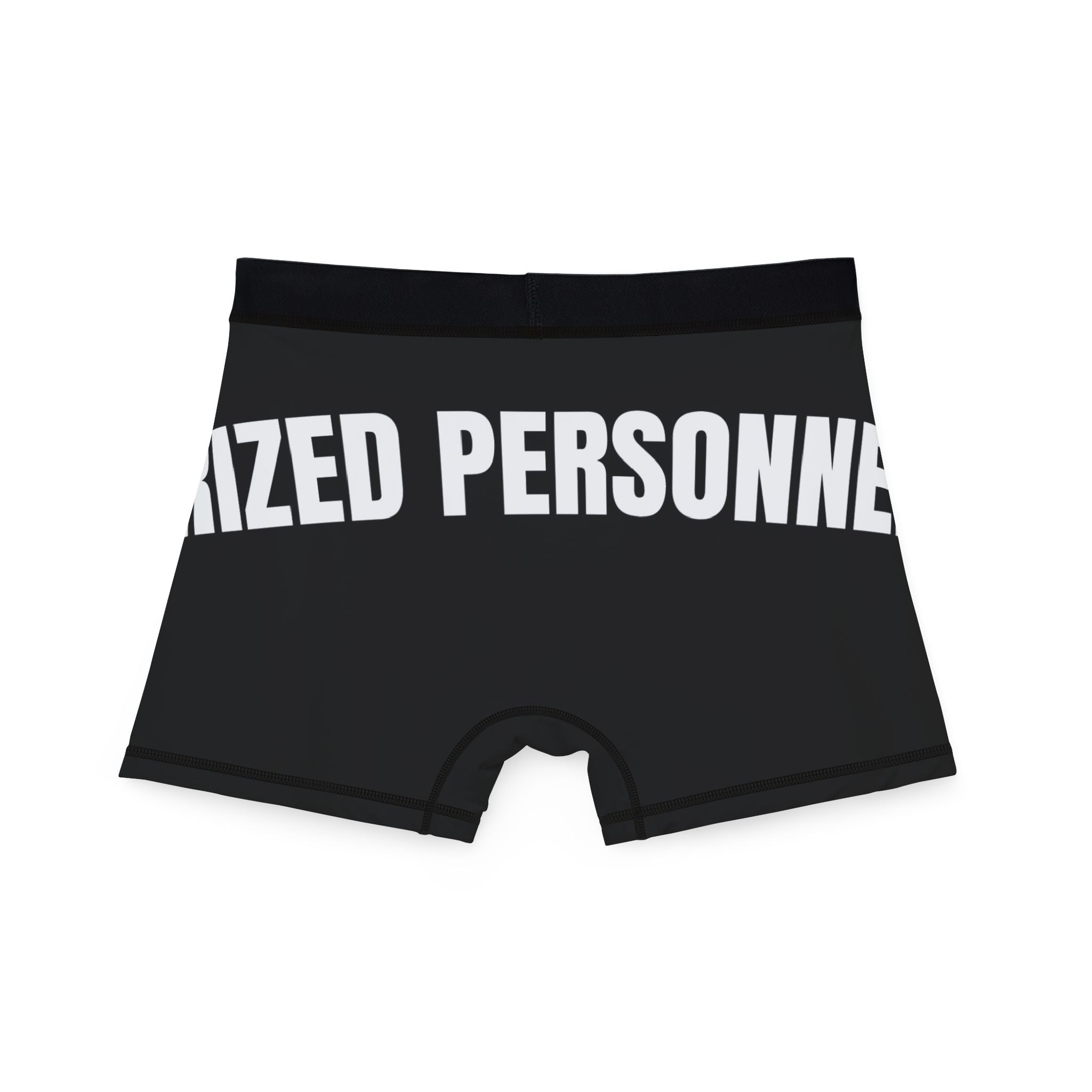 Authorized Personnel Only Custom Boxer Briefs